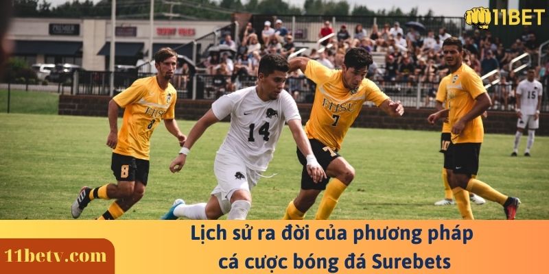 Surebets ⚠️ Phương pháp soi kèo bóng đá chuẩn xác nhất 9 Lịch sử ra đời của phương pháp cá cược bóng đá