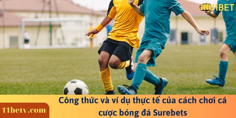 Surebets ⚠️ Phương pháp soi kèo bóng đá chuẩn xác nhất 12 Công thức và ví dụ thực tế của cách chơi cá cược bóng đá