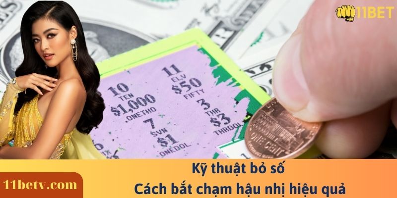 Cách bắt chạm hậu nhị ⭐ Kỹ thuật chơi lotto dễ trúng 99% 9 Kỹ thuật bỏ số - Cách bắt chạm hậu nhị hiệu quả