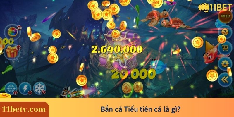 Bắn Cá Tiểu Tiên Cá ? Cách tải game về máy Android, IOS và PC 7 Bắn cá Tiểu tiên cá là gì?