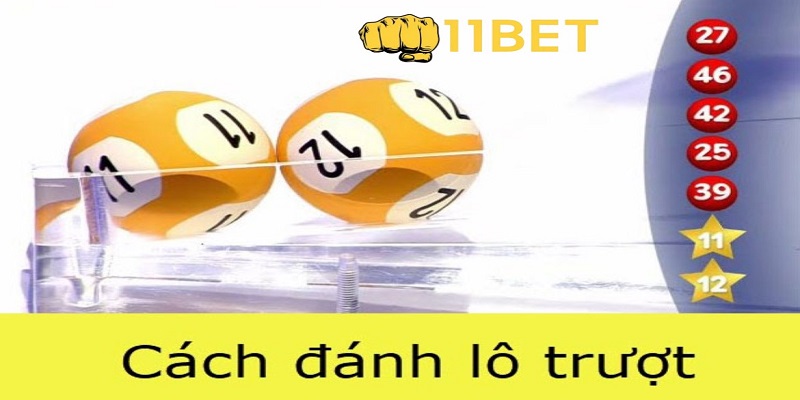 Hướng dẫn cách chơi lô trượt là gì để ăn lớn