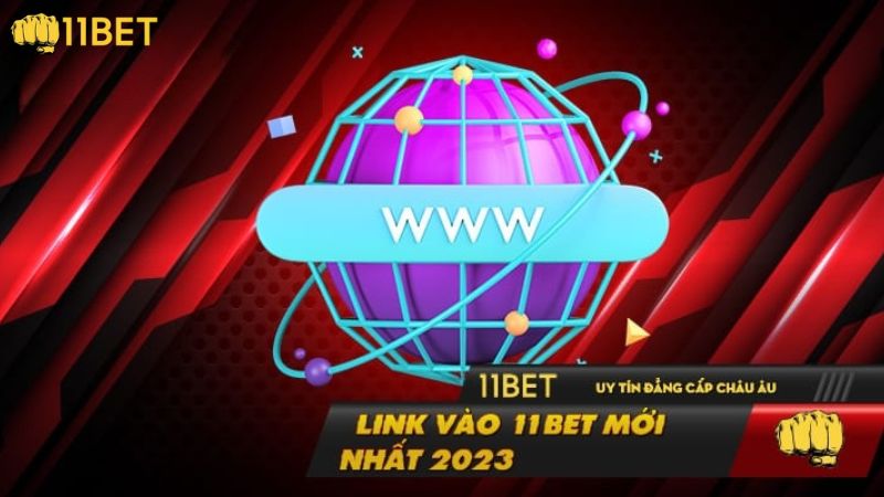 Link vào 11BET