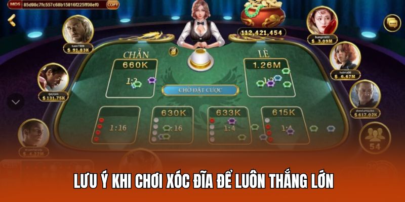 Lưu ý khi chơi xóc đĩa để luôn thắng lớn